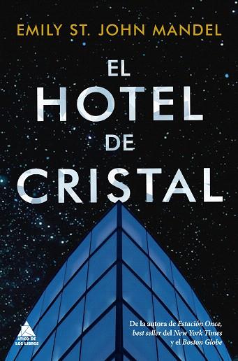 HOTEL DE CRISTAL, EL | 9788418217166 | ST. JOHN MANDEL, EMILY | Llibreria Drac - Llibreria d'Olot | Comprar llibres en català i castellà online