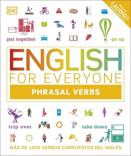 ENGLISH FOR EVERYONE PHRASAL VERBS | 9780241537855 | DK | Llibreria Drac - Llibreria d'Olot | Comprar llibres en català i castellà online