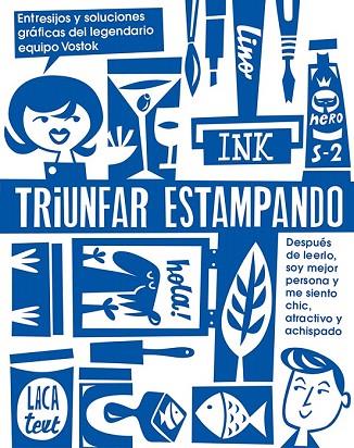 TRIUNFAR ESTAMPANDO | 9788425229909 | VOSTOK PRINTING SHOP | Llibreria Drac - Llibreria d'Olot | Comprar llibres en català i castellà online