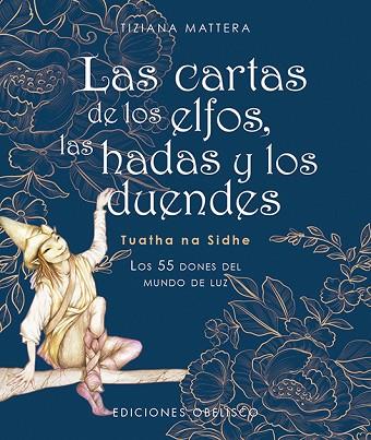 CARTAS DE LOS ELFOS, LAS HADAS Y LOS DUENDES, LAS | 9788491118640 | MATTERA, TIZIANA | Llibreria Drac - Llibreria d'Olot | Comprar llibres en català i castellà online
