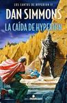 CAÍDA DE HYPERION, LA (LOS CANTOS DE HYPERION 2) | 9788466658041 | SIMMONS, DAN | Llibreria Drac - Llibreria d'Olot | Comprar llibres en català i castellà online