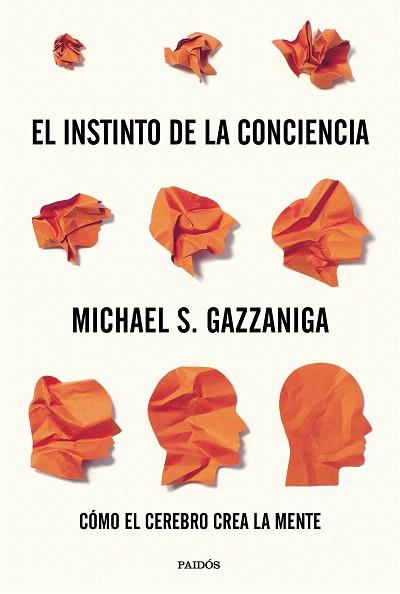 INSTINTO DE LA CONCIENCIA, EL | 9788449336003 | GAZZANIGA, MICHAEL S. | Llibreria Drac - Llibreria d'Olot | Comprar llibres en català i castellà online
