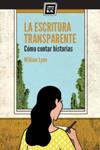 ESCRITURA TRANSPARENTE, LA | 9788416001262 | LYON, WILLIAM | Llibreria Drac - Llibreria d'Olot | Comprar llibres en català i castellà online