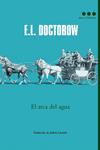 ARCA DEL AGUA, EL | 9788499187167 | DOCTOROW, E. L. | Llibreria Drac - Llibreria d'Olot | Comprar llibres en català i castellà online