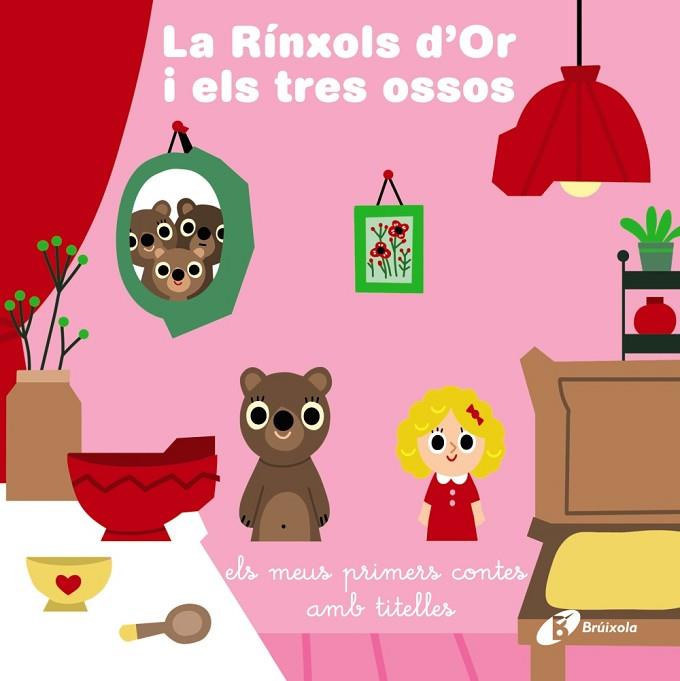 RÍNXOLS D'OR I ELS TRES OSSOS, LA | 9788413491455 | AA.DD. | Llibreria Drac - Llibreria d'Olot | Comprar llibres en català i castellà online