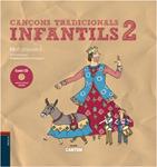 CANÇONS TRADICIONALS INFANTILS 2 ( CANTEM 5 ) | 9788447923083 | GIMÉNEZ, TONI | Llibreria Drac - Llibreria d'Olot | Comprar llibres en català i castellà online