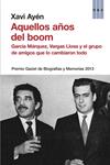 AQUELLOS AÑOS DEL BOOM | 9788490562376 | AYEN, XAVI | Llibreria Drac - Llibreria d'Olot | Comprar llibres en català i castellà online