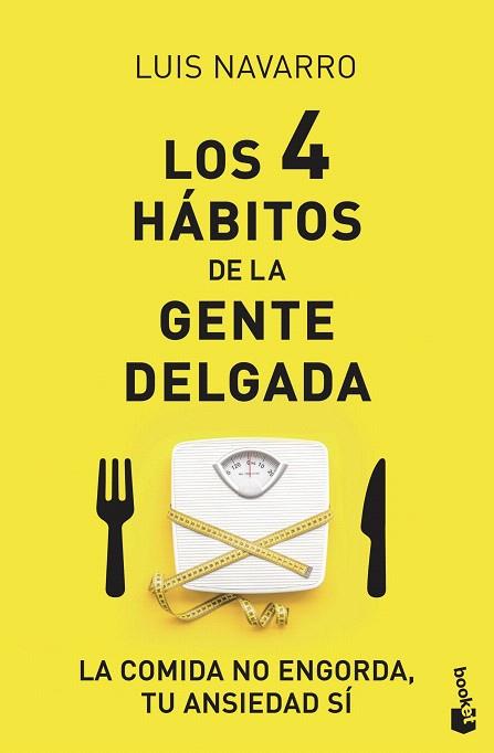 4 HABITOS DE LA GENTE DELGADA, LOS | 9788408222163 | NAVARRO SANZ, LUIS | Llibreria Drac - Llibreria d'Olot | Comprar llibres en català i castellà online