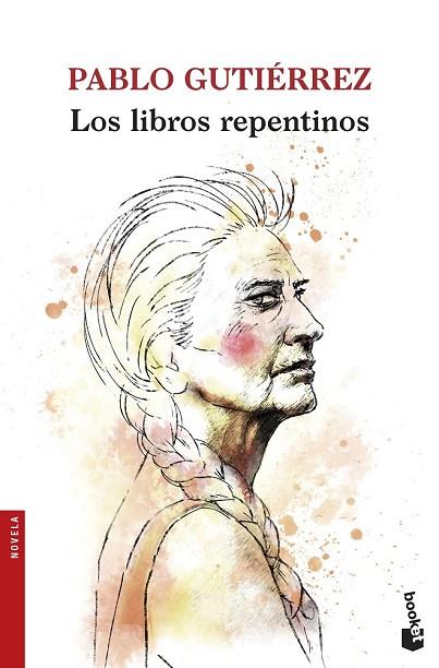 LIBROS REPENTINOS, LOS | 9788432229053 | GUTIÉRREZ, PABLO | Llibreria Drac - Llibreria d'Olot | Comprar llibres en català i castellà online