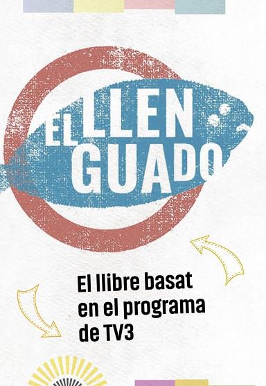 LLENGUADO, EL | 9788416670932 | VIDAL, PAU | Llibreria Drac - Llibreria d'Olot | Comprar llibres en català i castellà online