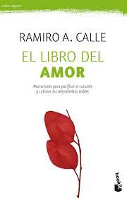 LIBRO DEL AMOR, EL | 9788427044746 | CALLE, RAMIRO A. | Llibreria Drac - Llibreria d'Olot | Comprar llibres en català i castellà online