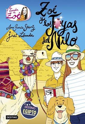 ZOÉ Y LAS JOYAS DEL NILO (LA BANDA DE LA ZOE 17) | 9788408205456 | GARCÍA-SIÑERIZ, ANA | Llibreria Drac - Llibreria d'Olot | Comprar llibres en català i castellà online