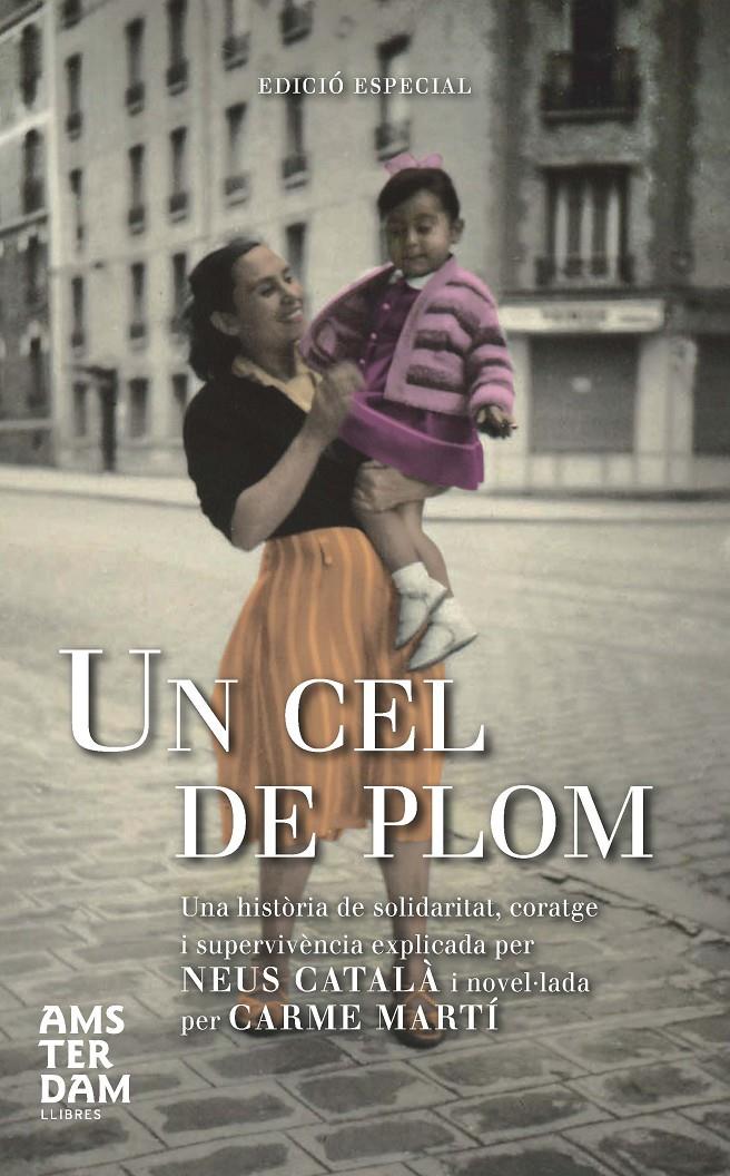 CEL DE PLOM, UN (EDICIÓ ESPECIAL) | 9788492941896 | MARTI, CARME | Llibreria Drac - Llibreria d'Olot | Comprar llibres en català i castellà online
