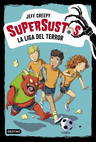 LIGA DEL TERROR, LA (SUPERSUSTOS 7) | 9788408209775 | CREEPY, JEFF | Llibreria Drac - Llibreria d'Olot | Comprar llibres en català i castellà online
