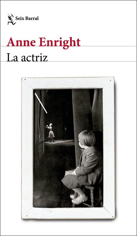 ACTRIZ, LA | 9788432238703 | ENRIGHT, ANNE | Llibreria Drac - Llibreria d'Olot | Comprar llibres en català i castellà online