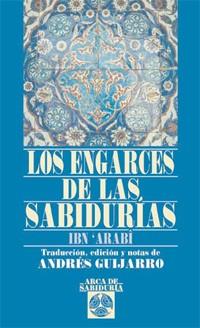 ENGARCES DE LAS SABIDURIAS, LOS | 9788441421004 | ARABI, IBN | Llibreria Drac - Llibreria d'Olot | Comprar llibres en català i castellà online