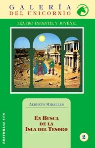 EN BUSCA DE LA ISLA DEL TESORO | 9788470439797 | MIRALLES, ALBERTO | Llibreria Drac - Llibreria d'Olot | Comprar llibres en català i castellà online