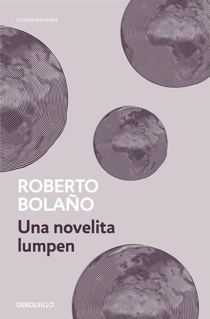 NOVELITA LUMPEN, UNA | 9788466337069 | BOLAÑO, ROBERTO | Llibreria Drac - Llibreria d'Olot | Comprar llibres en català i castellà online