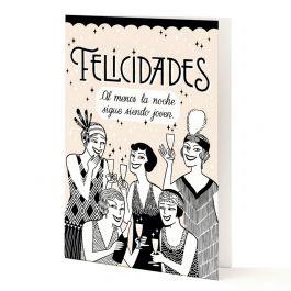 TARJETA A5 FELICIDADES. AL MENOS LA NOCHE SIGUE SIENDO JOVEN | 8432715096368 | TANTANFAN | Llibreria Drac - Llibreria d'Olot | Comprar llibres en català i castellà online