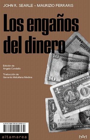 ENGAÑOS DEL DINERO, LOS  | 9788412110364 | SEARLE, JOHN R; FERRARI, MAURIZIO | Llibreria Drac - Librería de Olot | Comprar libros en catalán y castellano online