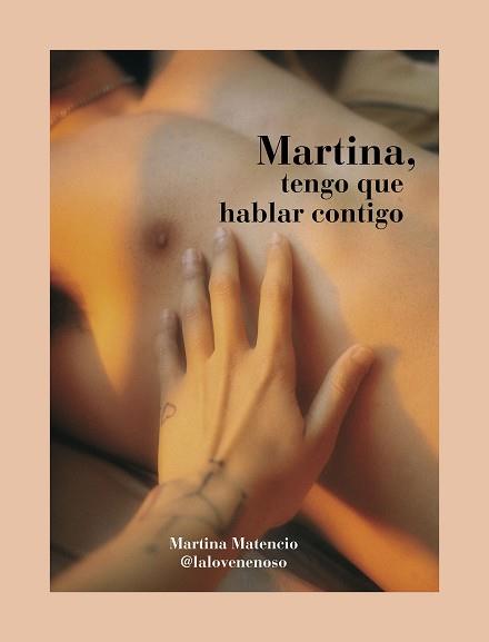 MARTINA, TENGO QUE HABLAR CONTIGO | 9788418260766 | MATENCIO, MARTINA (@LALOVENENOSO) | Llibreria Drac - Librería de Olot | Comprar libros en catalán y castellano online
