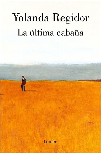ÚLTIMA CABAÑA, LA | 9788426410597 | REGIDOR, YOLANDA | Llibreria Drac - Llibreria d'Olot | Comprar llibres en català i castellà online