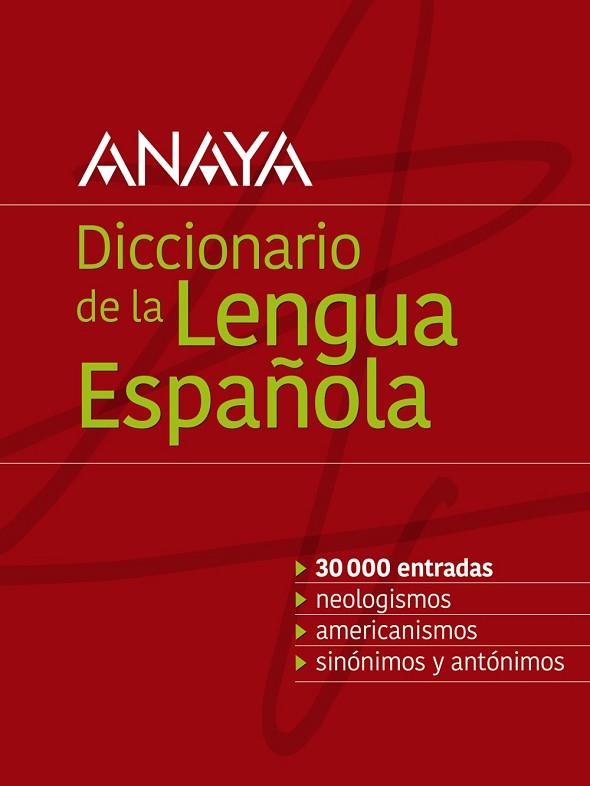 DICCIONARIO ANAYA DE LA LENGUA ESPAÑOLA | 9788499743073 | AA.DD. | Llibreria Drac - Llibreria d'Olot | Comprar llibres en català i castellà online