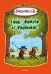 QUE BONITO ES PANAMA | 9788492608096 | JANOSCH | Llibreria Drac - Llibreria d'Olot | Comprar llibres en català i castellà online