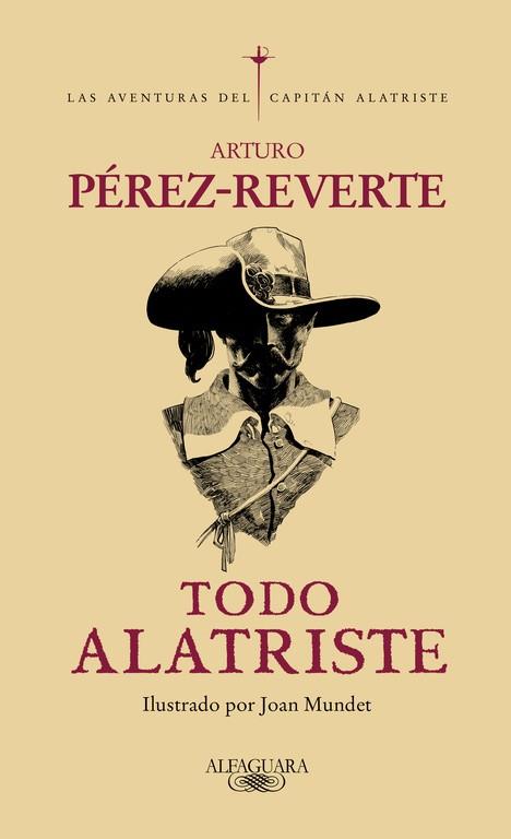 TODO ALATRISTE | 9788420428215 | PEREZ-REVERTE, ARTURO | Llibreria Drac - Llibreria d'Olot | Comprar llibres en català i castellà online