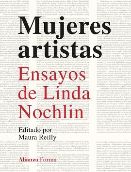 MUJERES ARTISTAS | 9788413627113 | NOCHLIN, LINDA | Llibreria Drac - Llibreria d'Olot | Comprar llibres en català i castellà online