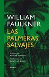 PALMERAS SALVAJES, LAS | 9788498414622 | FAULKNER, WILLIAM | Llibreria Drac - Llibreria d'Olot | Comprar llibres en català i castellà online