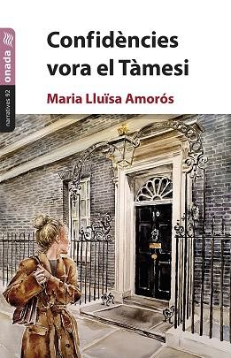 CONFIDÈNCIES VORA EL TÀMESI | 9788419606341 | AMORÓS, MARIA LLUÏSA | Llibreria Drac - Llibreria d'Olot | Comprar llibres en català i castellà online