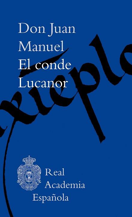 CONDE LUCANOR, EL | 9788467066838 | DON JUAN MANUEL | Llibreria Drac - Llibreria d'Olot | Comprar llibres en català i castellà online