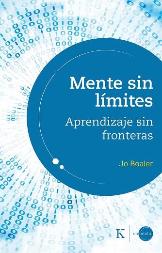 MENTE SIN LIMITES | 9788499887463 | BOALER, JO | Llibreria Drac - Llibreria d'Olot | Comprar llibres en català i castellà online