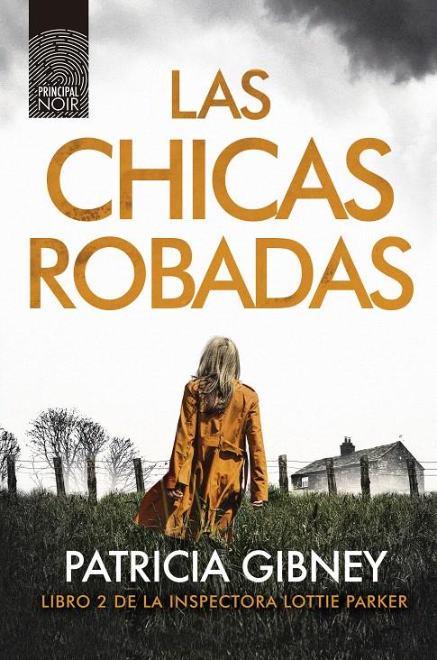 CHICAS ROBADAS, LAS | 9788417333362 | GIBNEY, PATRICIA | Llibreria Drac - Llibreria d'Olot | Comprar llibres en català i castellà online