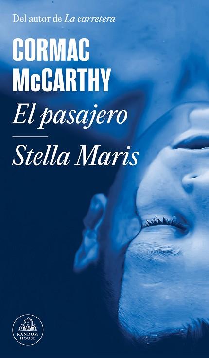 PASAJERO, EL; MARIS, STELLA | 9788439740704 | MCCARTHY, CORMAC | Llibreria Drac - Llibreria d'Olot | Comprar llibres en català i castellà online