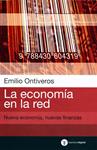 ECONOMIA EN LA RED, LA | 9788430604388 | ONTIVEROS, EMILIO | Llibreria Drac - Llibreria d'Olot | Comprar llibres en català i castellà online
