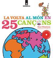 VOLTA AL MON EN 25 CANÇONS, LA  - CONTE C.D.- | 9788424634254 | GIMÉNEZ, TONI; PEP BROCAL | Llibreria Drac - Llibreria d'Olot | Comprar llibres en català i castellà online