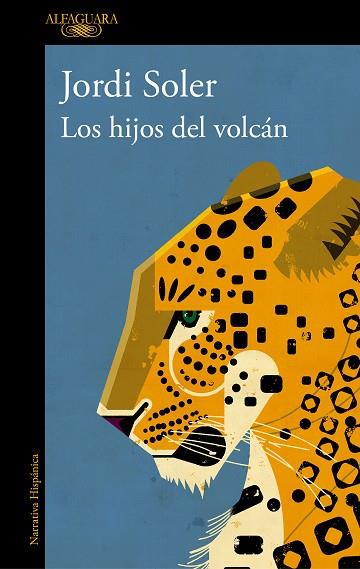 HIJOS DEL VOLCÁN, LOS | 9788420456423 | SOLER, JORDI | Llibreria Drac - Llibreria d'Olot | Comprar llibres en català i castellà online