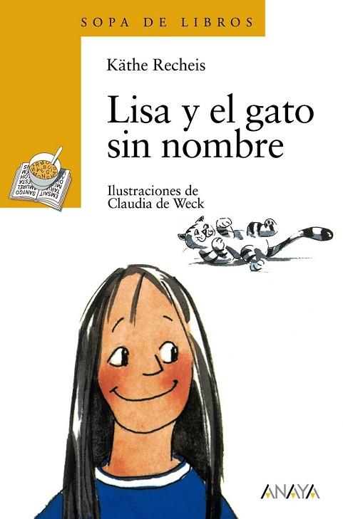 LISA Y EL GATO SIN NOMBRE | 9788420777672 | RECHEIS, KATHE | Llibreria Drac - Llibreria d'Olot | Comprar llibres en català i castellà online