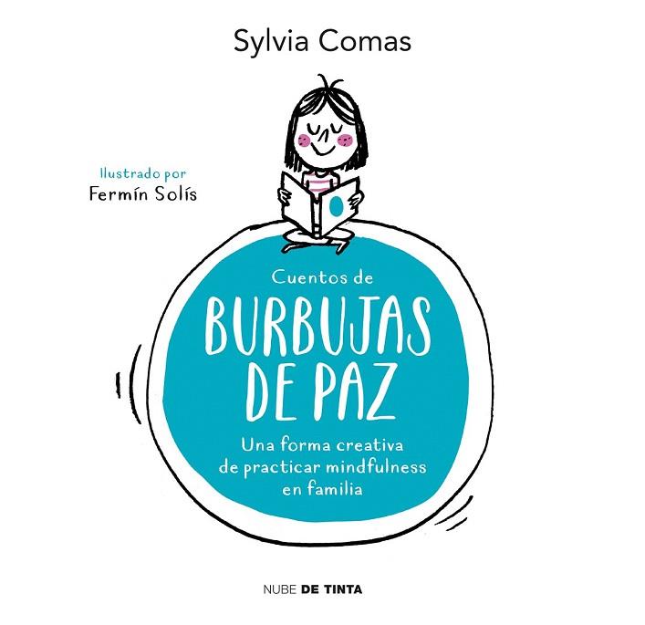 CUENTOS DE BURBUJAS DE PAZ | 9788416588466 | COMAS, SYLVIA | Llibreria Drac - Llibreria d'Olot | Comprar llibres en català i castellà online