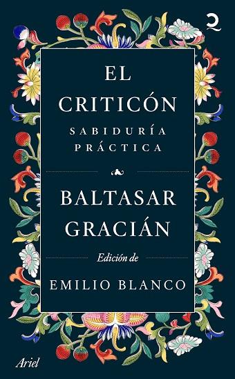 CRITICÓN, EL. SABIDURÍA PRÁCTICA | 9788434436770 | GRACIÁN, BALTASAR | Llibreria Drac - Llibreria d'Olot | Comprar llibres en català i castellà online