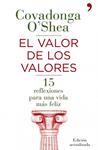 VALOR DE LOS VALORES, EL | 9788484609711 | 0'SHEA, COVADONGA | Llibreria Drac - Llibreria d'Olot | Comprar llibres en català i castellà online