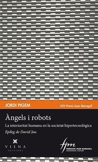 ÀNGELS I ROBOTS | 9788483309315 | PIGEM, JORDI | Llibreria Drac - Llibreria d'Olot | Comprar llibres en català i castellà online