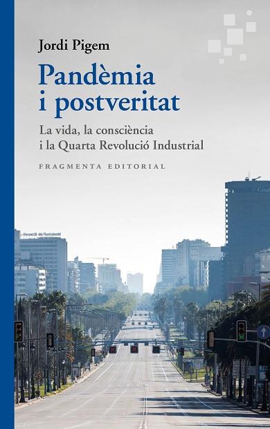 PANDÈMIA I POSTVERITAT | 9788417796570 | PIGEM, JORDI | Llibreria Drac - Llibreria d'Olot | Comprar llibres en català i castellà online