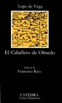 CABALLERO DE OLMEDO, EL | 9788437603094 | VEGA, LOPE DE | Llibreria Drac - Llibreria d'Olot | Comprar llibres en català i castellà online