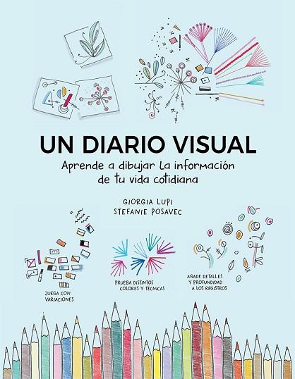 UN DIARIO VISUAL | 9788425232664 | LUPI, GIORGIA; POSAVEC, STEFANIE | Llibreria Drac - Llibreria d'Olot | Comprar llibres en català i castellà online