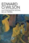 CONQUISTA SOCIAL DE LA TIERRA, LA | 9788499921518 | WILSON, EDWARD O. | Llibreria Drac - Llibreria d'Olot | Comprar llibres en català i castellà online