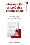 INTERVENCION PSICOLOGICA EN OBESIDAD | 9788436829020 | BAILE, JOSE I.;GONZALEZ, MARIA J | Llibreria Drac - Llibreria d'Olot | Comprar llibres en català i castellà online