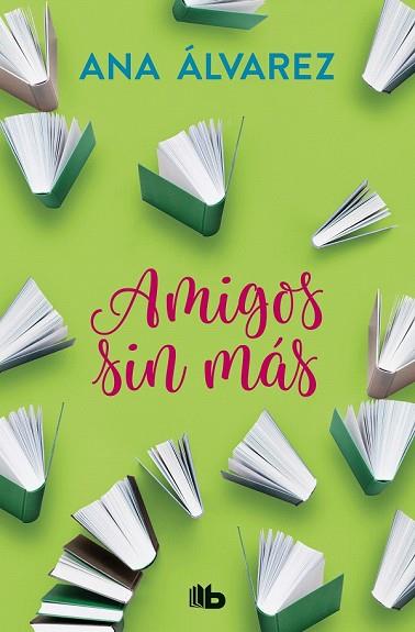 AMIGOS SIN MAS (AMIGOS 4) | 9788490706947 | ALVAREZ, ANA | Llibreria Drac - Llibreria d'Olot | Comprar llibres en català i castellà online